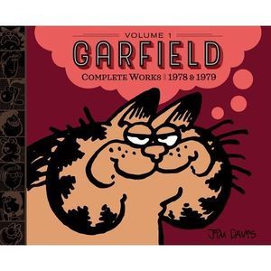 Garfield Complete Works: Volume 1: 1978 & 1979 -- Jim Davis